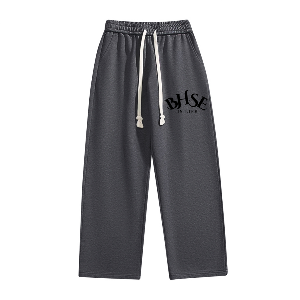 BHSE Is Life Sweatpants II