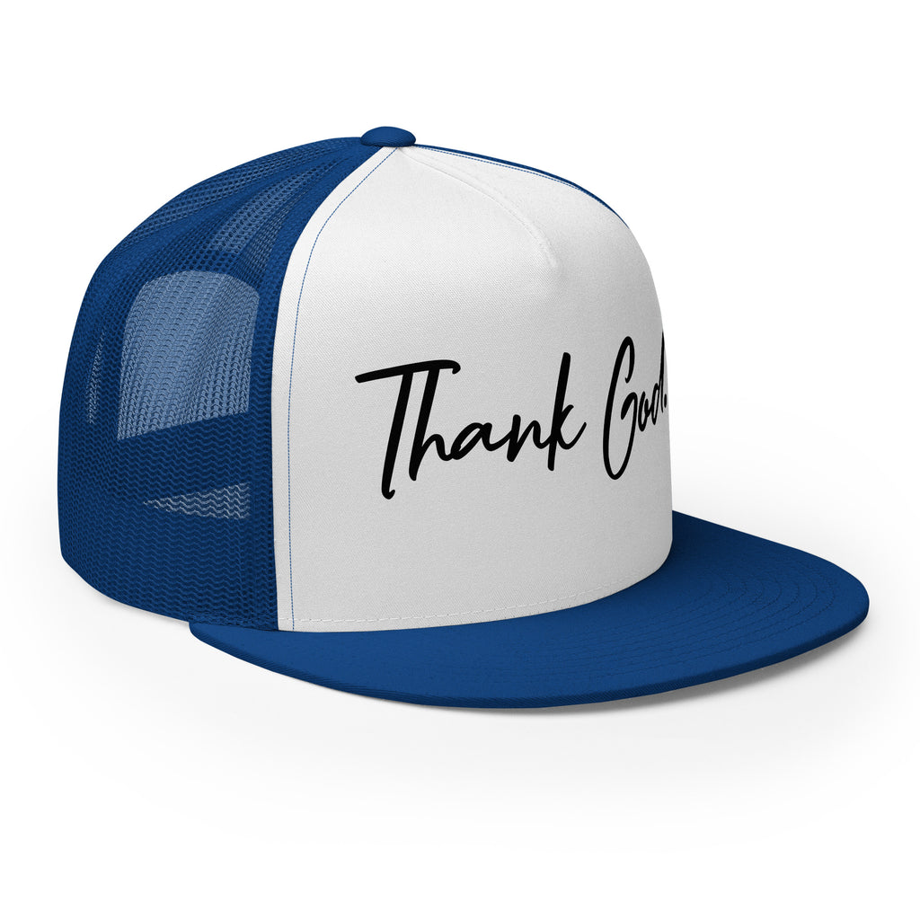 Thank God. Trucker Hat