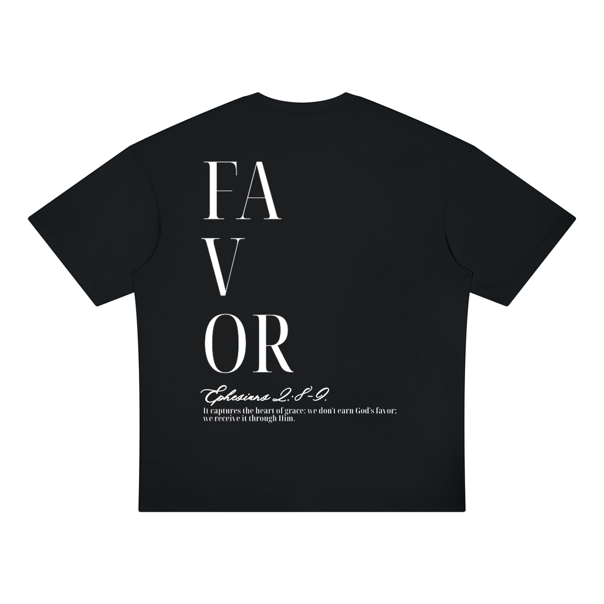 Unmerited Favor T-Shirt