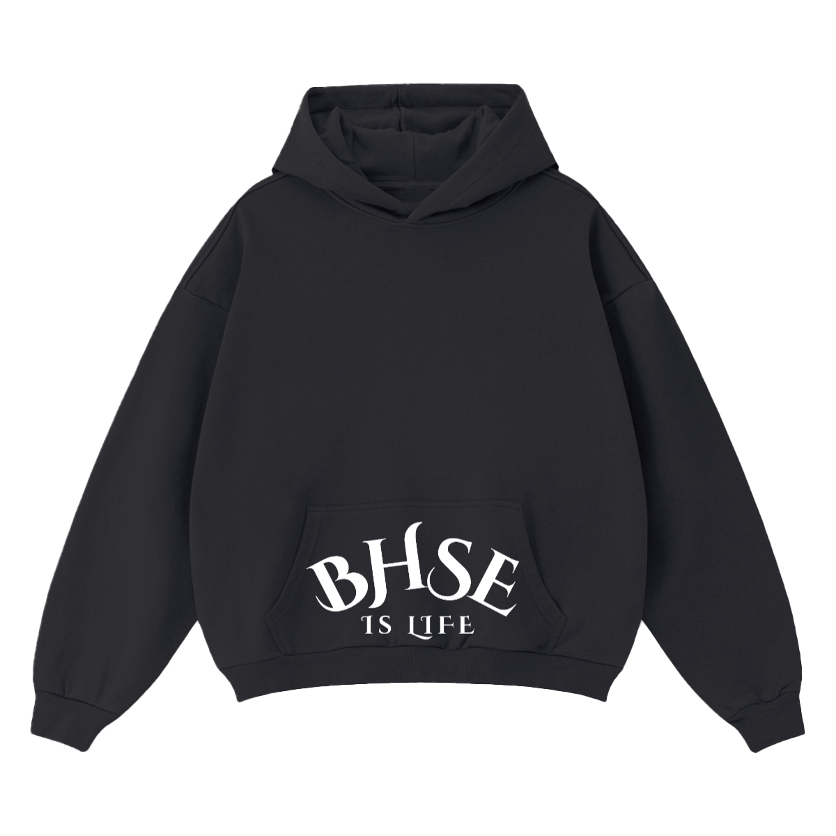 BHSE Is Life Hoodie
