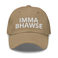 Imma BHawse Dad Hat
