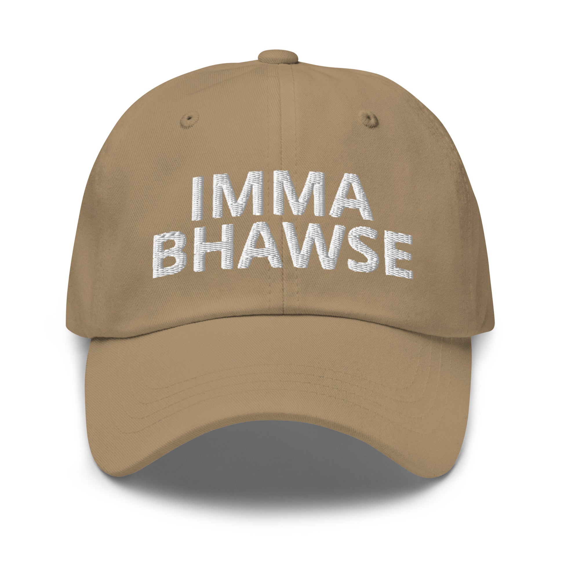 Imma BHawse Dad Hat