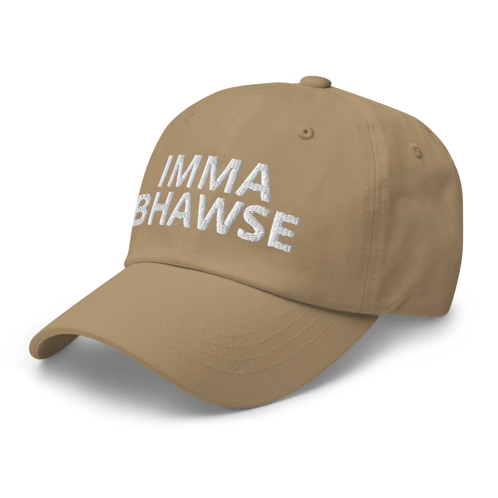 Imma BHawse Dad Hat