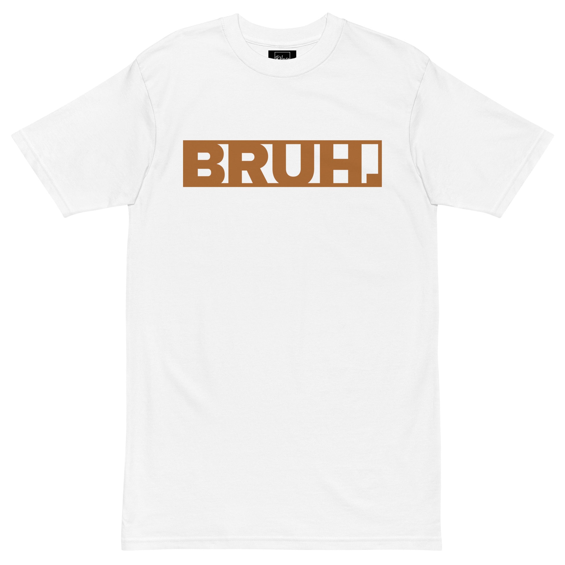 BRUH. Tee II