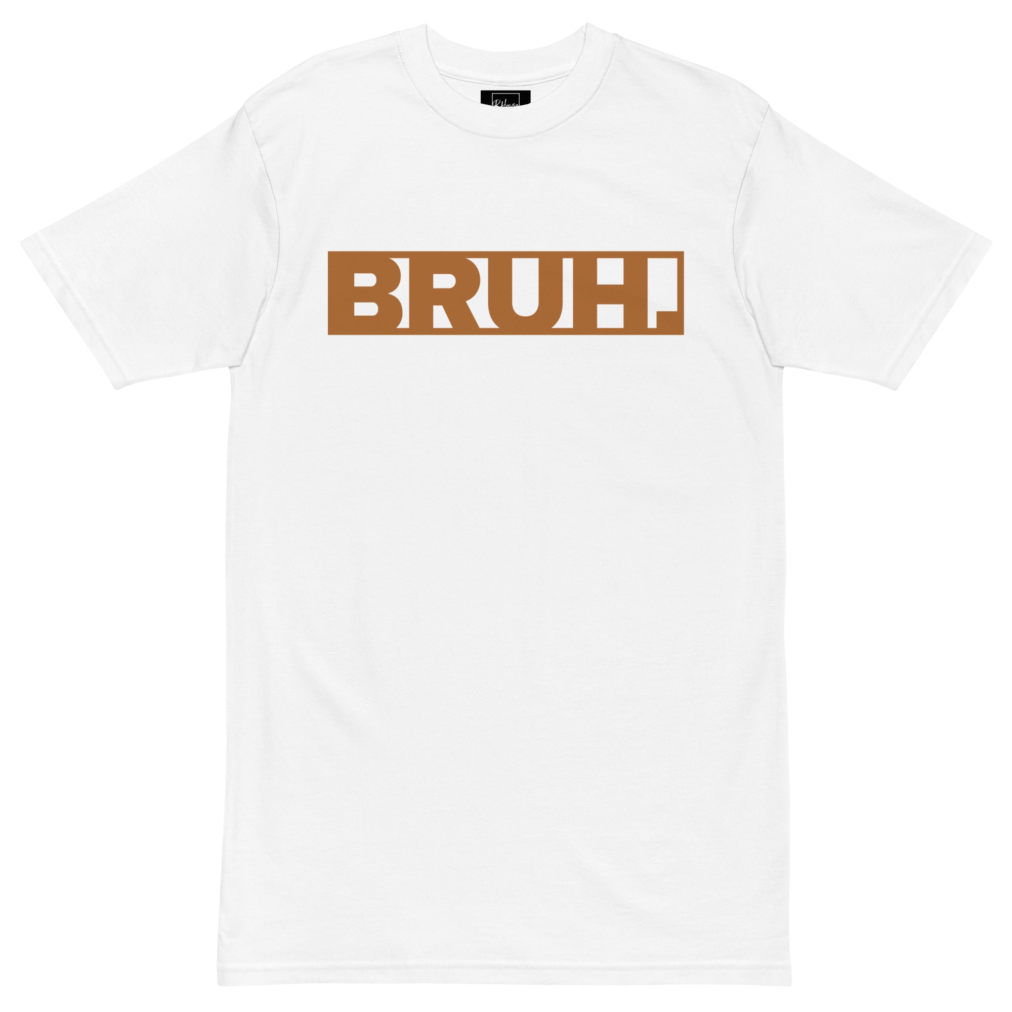BRUH. Tee II