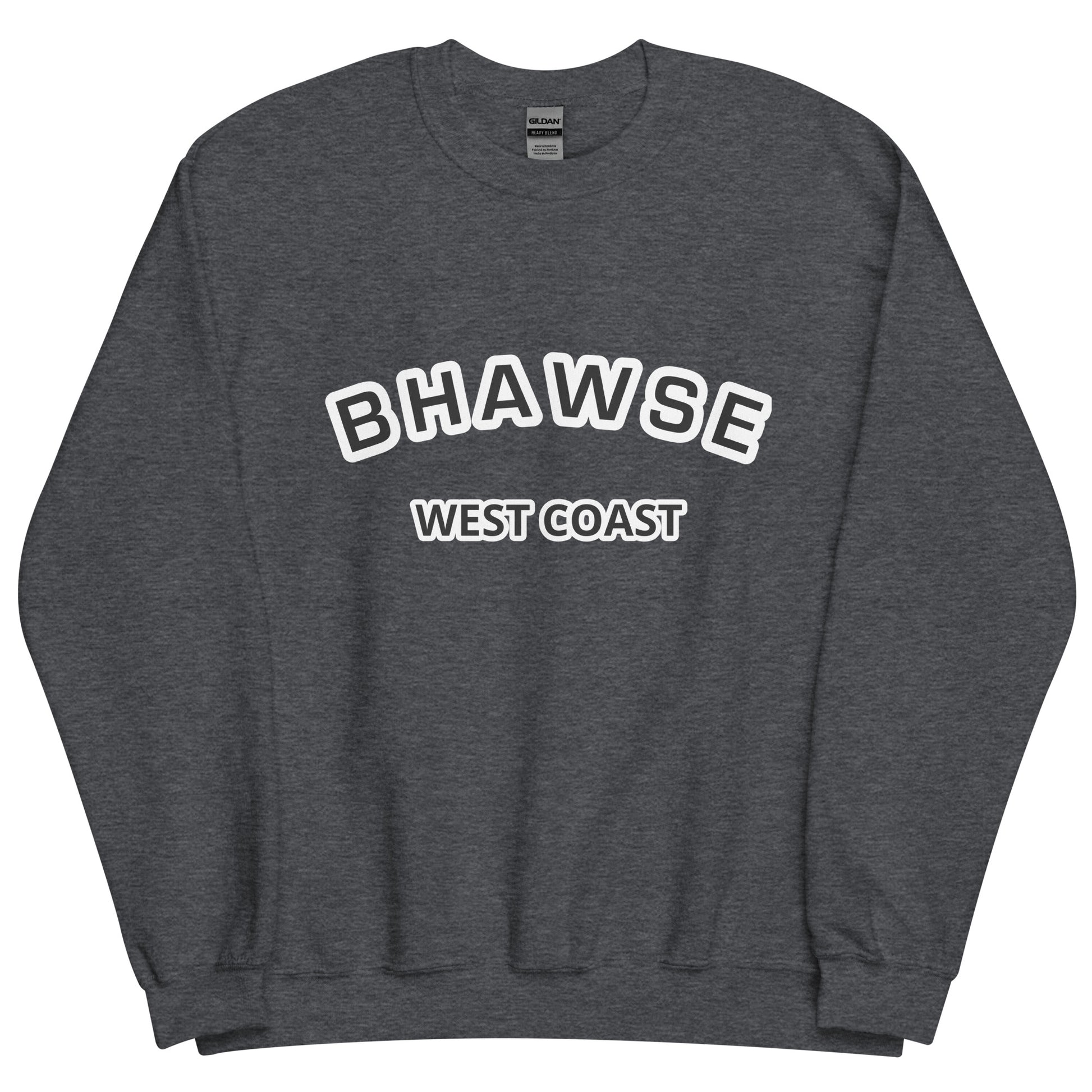 BHawse West Coast Sweatshirt