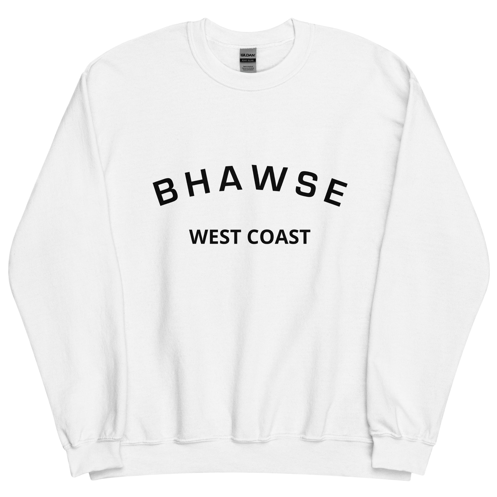 BHawse West Coast Sweatshirt