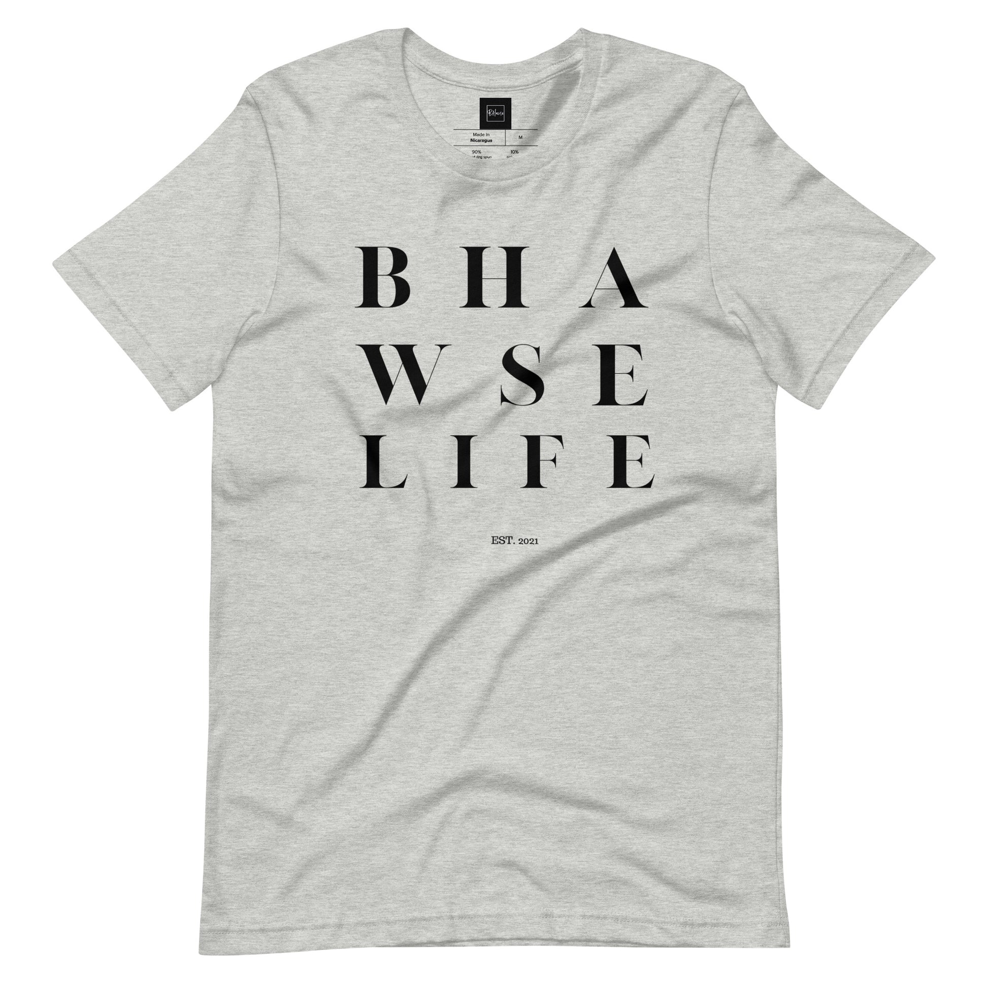 BHawse Life T-Shirt B1