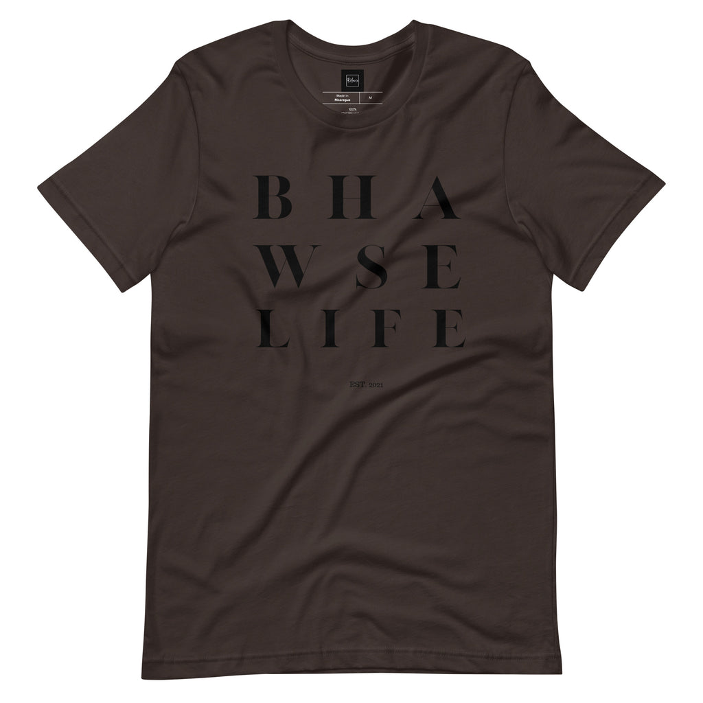 BHawse Life T-Shirt B1