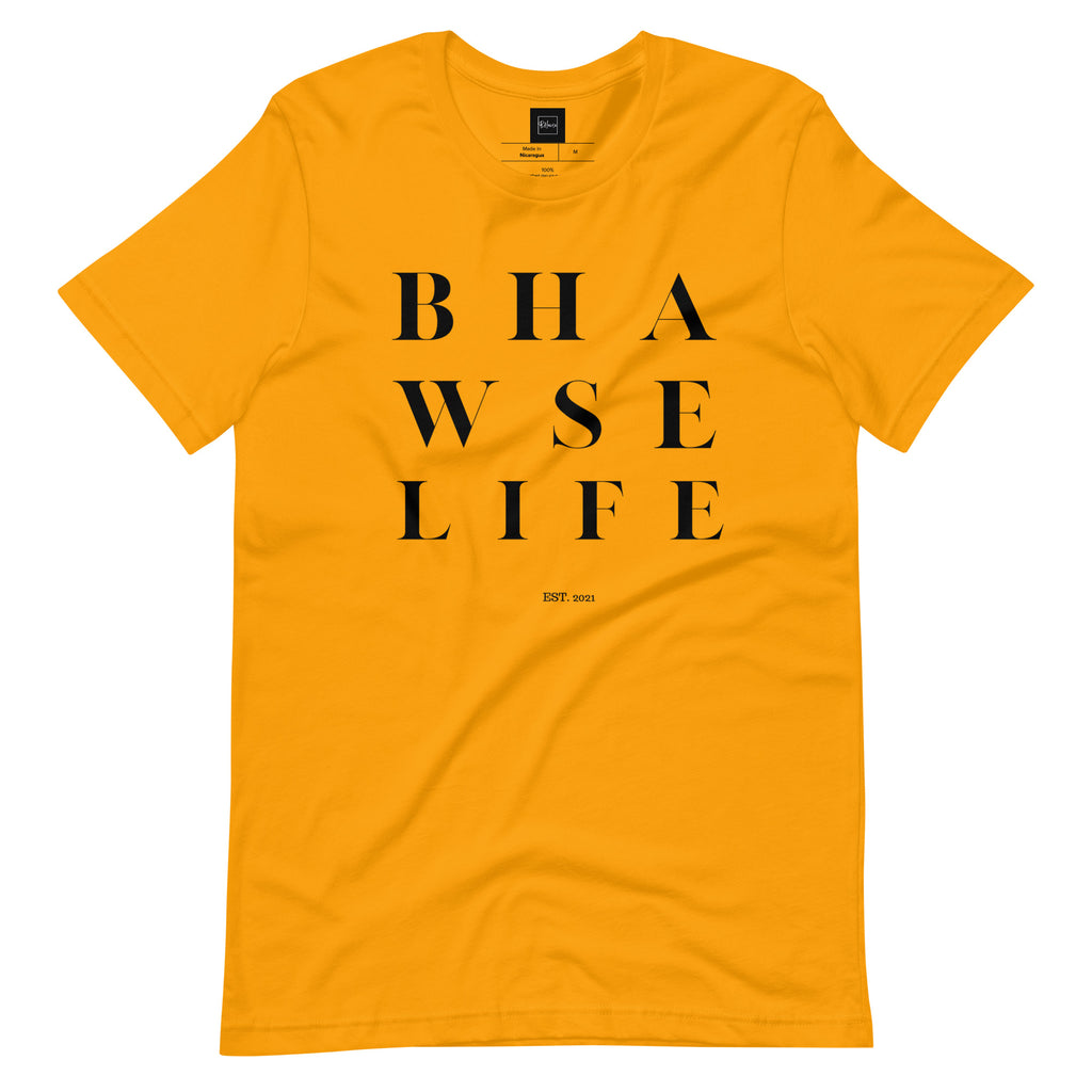 BHawse Life T-Shirt B1