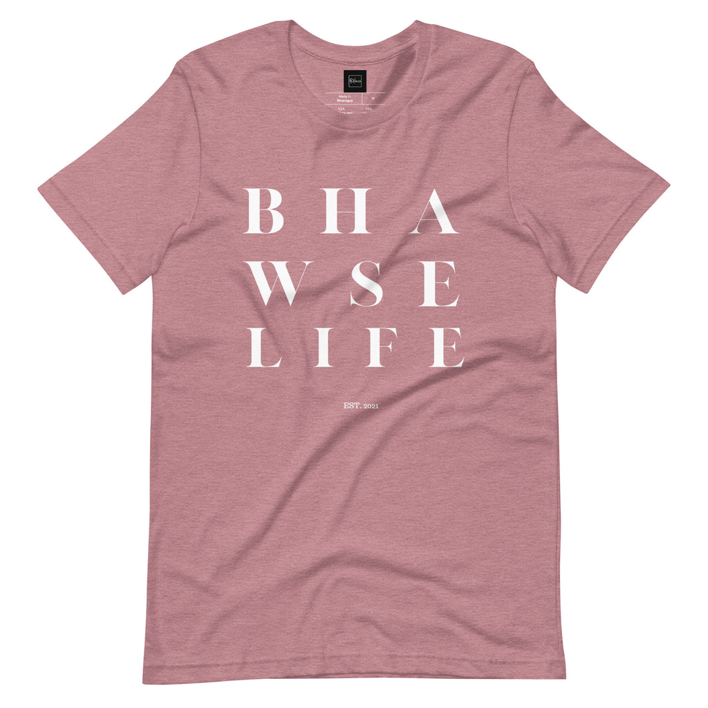 BHawse Life T-Shirt B2
