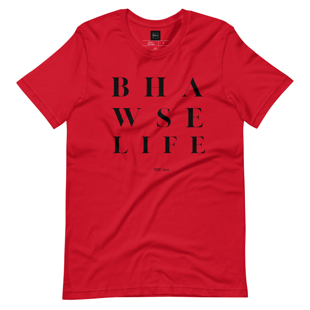BHawse Life T-Shirt B1