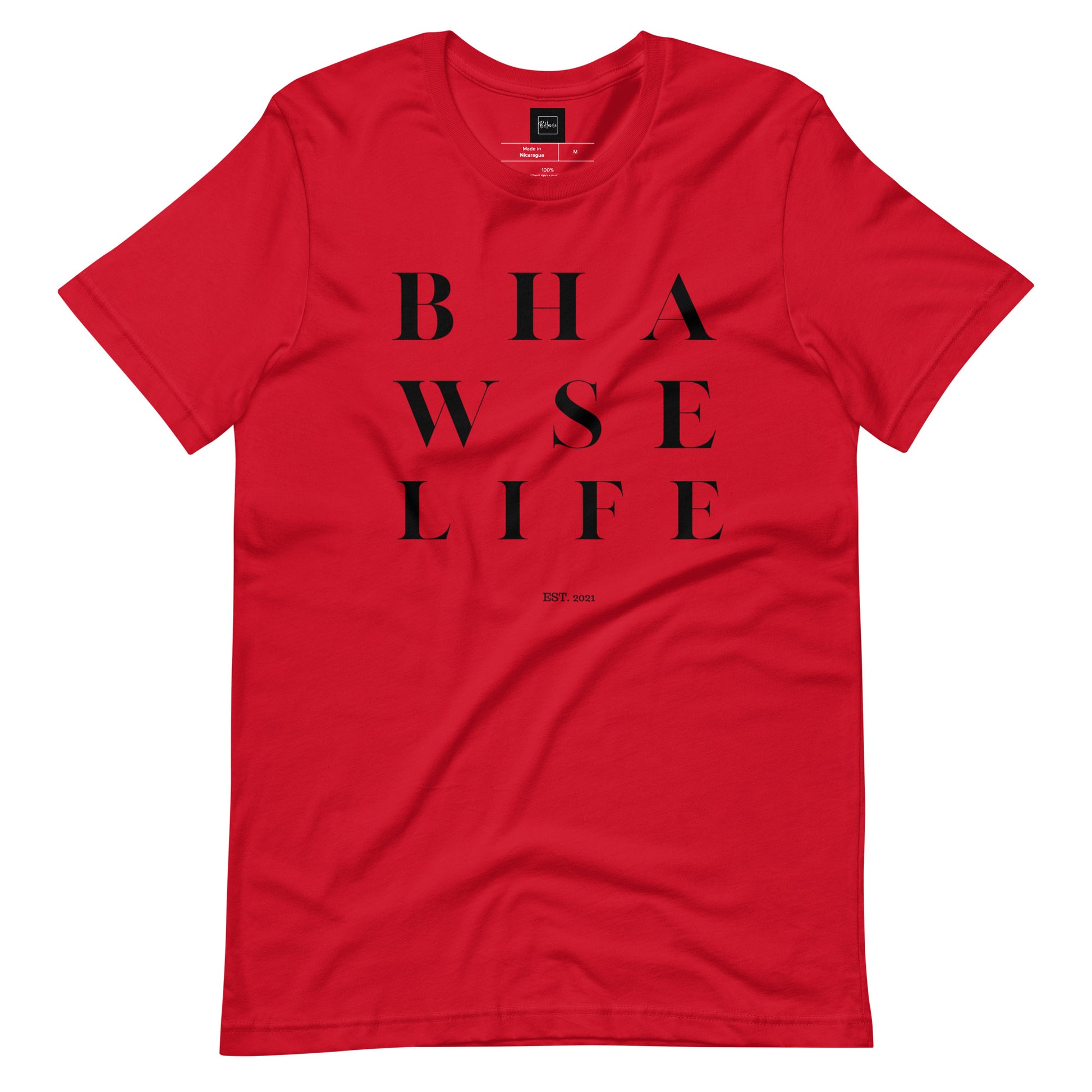 BHawse Life T-Shirt B1