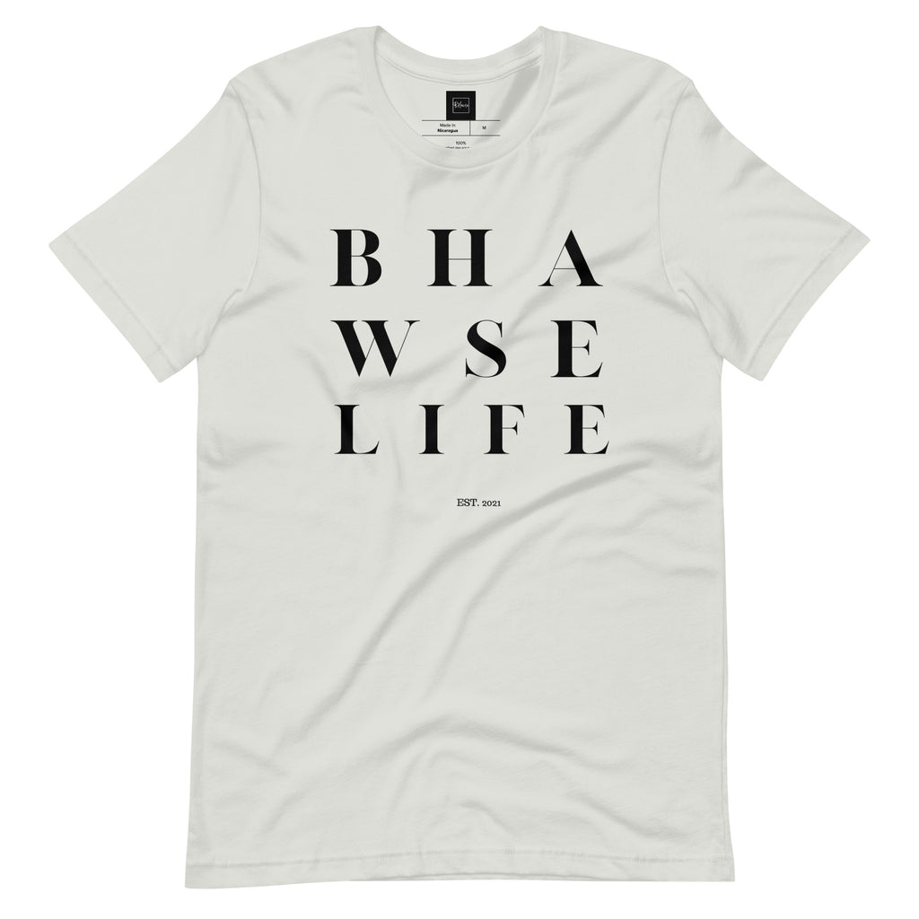 BHawse Life T-Shirt B1