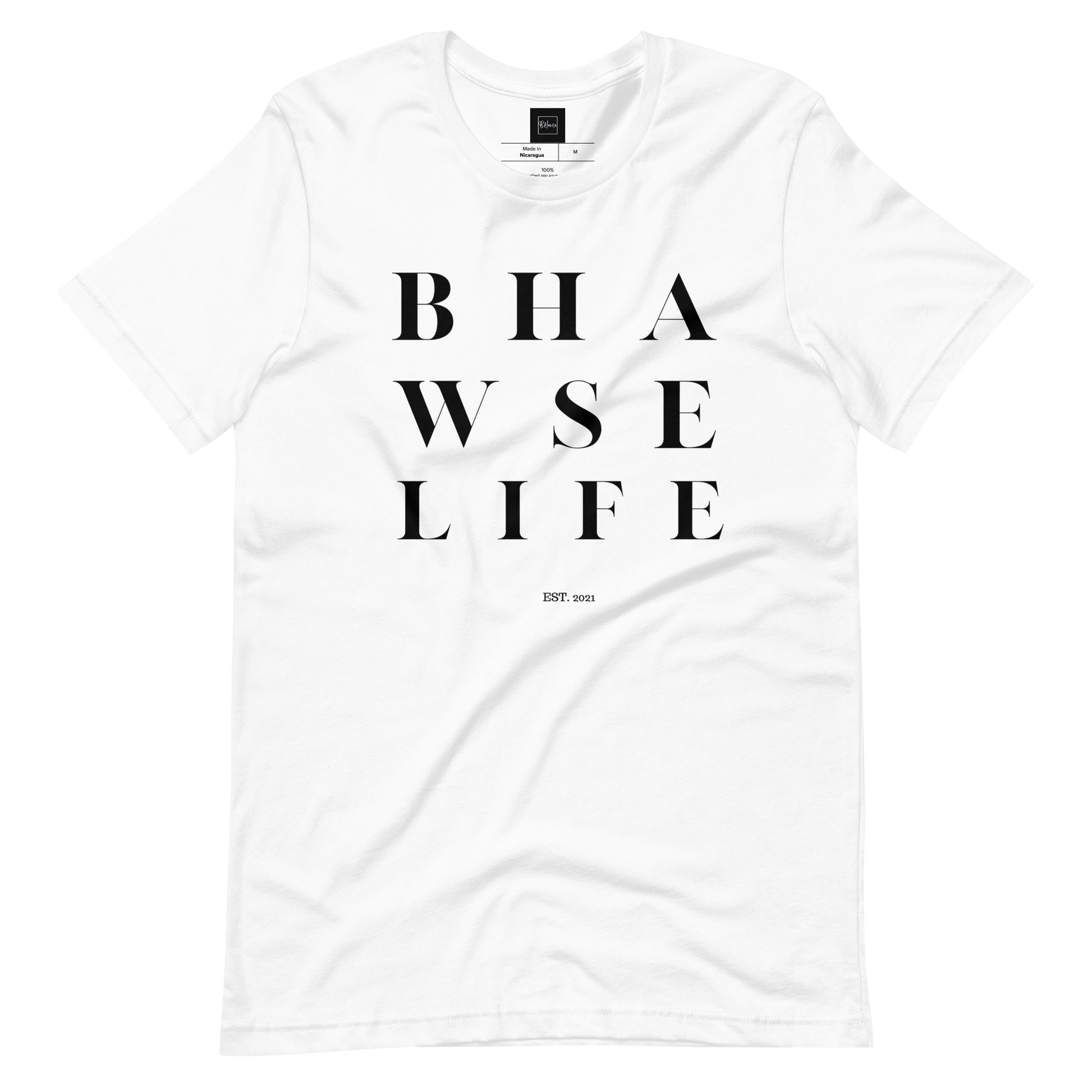 BHawse Life T-Shirt B1